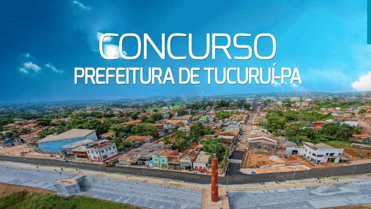 Concurso Tucuruí PA 2024
